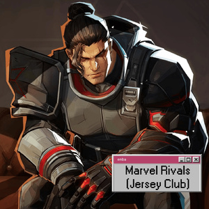Marvel Rivals (Jersey Club)