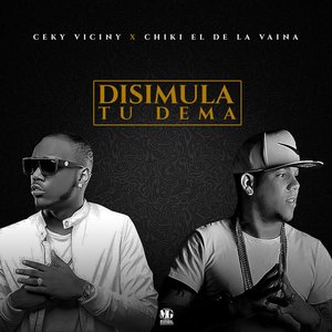 Disimula Tu Dema