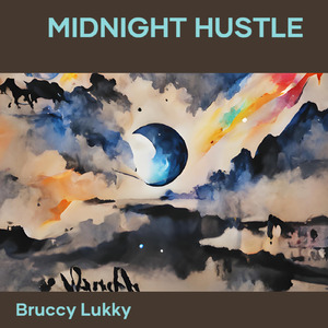Midnight Hustle