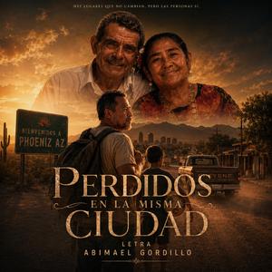 PERDIDOS EN LA MISMA CIUDAD