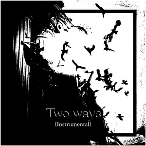 Two Ways (Instrumental)