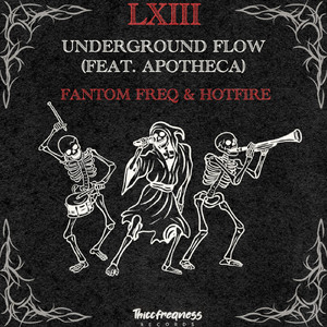 Underground Flow (feat. Apotheca)