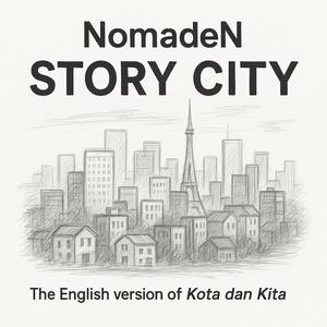 Story City (feat. Sarah Mecca) (Eng Version Of Nomaden Kota dan Kita)