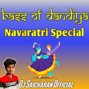 Bass Of Dandiya