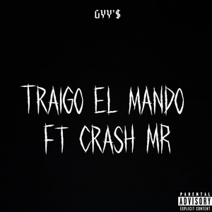 Traigo el Mando