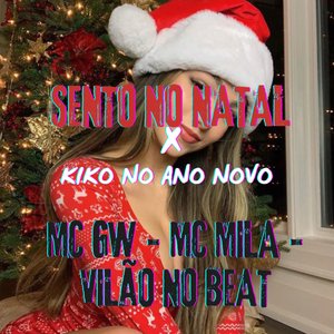 Sento no Natal / Kiko no Ano Novo