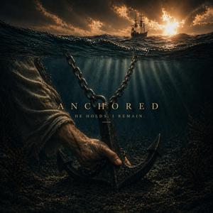 ANCHORED