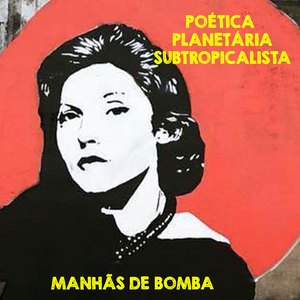 Manhãs de Bombas