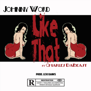 Like That (feat. Charles Dabeast)
