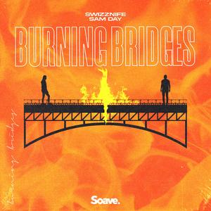 Burning Bridges