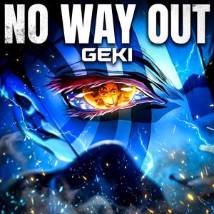 NO WAY OUT (Infinity Castle)