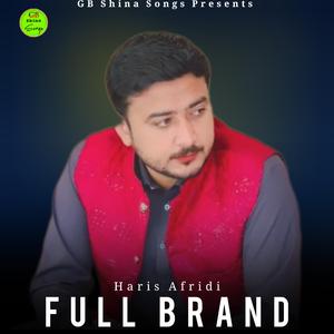 Full Brand (Pashto Song) (feat. Haris Afridi)