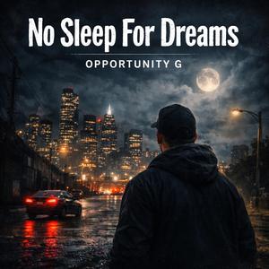 No sleep for dreams