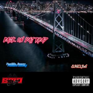 Back On Dat Road (feat. Fastlife Jimmy)