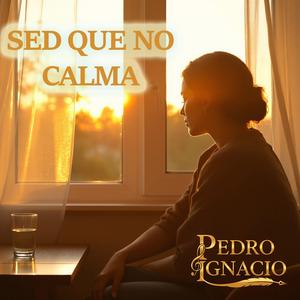 Sed que no calma
