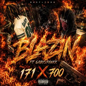 Blazin (feat. 6abyspankk)