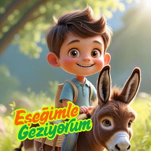 Eşeğimle Geziyorum