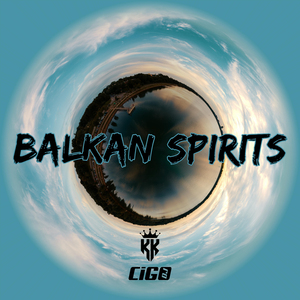 Balkan Spirits (Radio Edit)