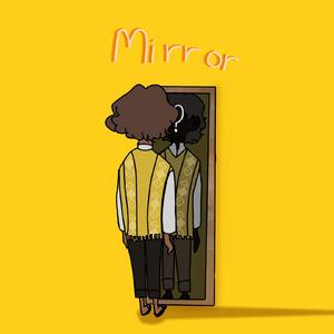 Mirror (a Camilo Madrigal Fan Song)