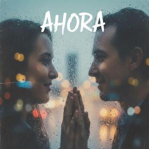 Ahora