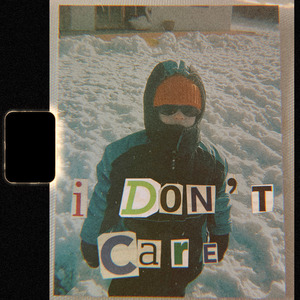 I Don't Care