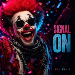 DEUXIÈME M « Signal On »