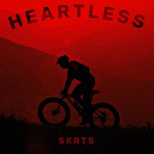 HEARTLESS