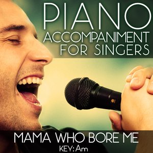 Mama Who Bore Me (Piano Accompaniment of Spring Awakening - Key: Am) [Karaoke Backing Track]