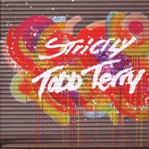 Strictly Todd Terry (Todd Terry feat. Tara McDonald - Play On Tee (Master Mix))
