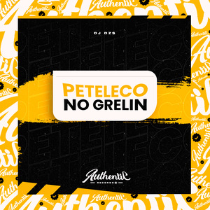 Peteleco no Grelin