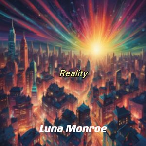 Reality (现实)