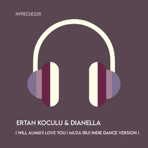 I Will Always Love You ( Indie Dance Version )