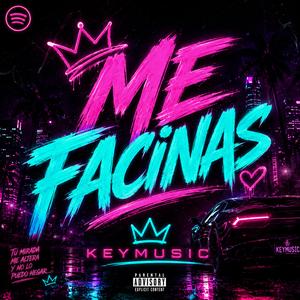 Me facinas