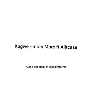 Kugwe (feat. Alitcase)