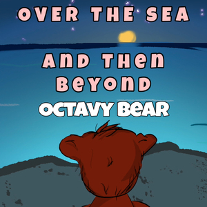 Over The Sea and Then Beyond