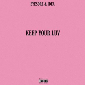 Keep Your Luv