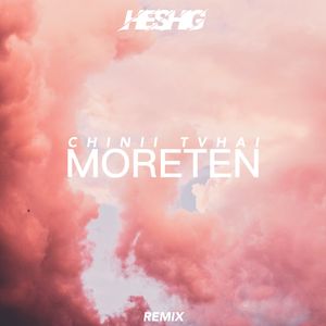 Chinii Tvhai (Heshig Remix)