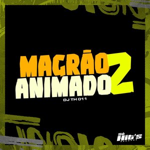 Magrão Animado 2