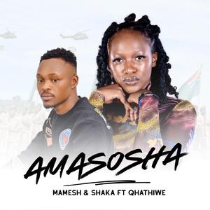 Amasosha (feat. Qhathiwe)