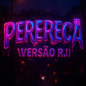 Perereca (Versão Rj)