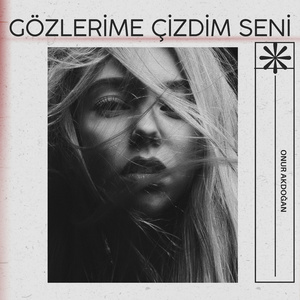 Gözlerime Çizdim Seni