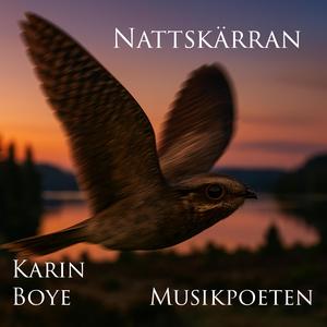 Nattskärran (Text: Karin Boye)