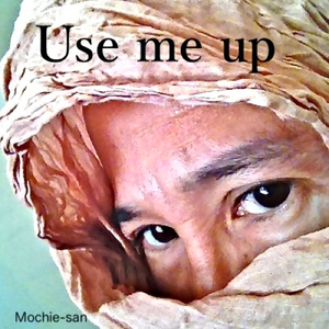 Use me up