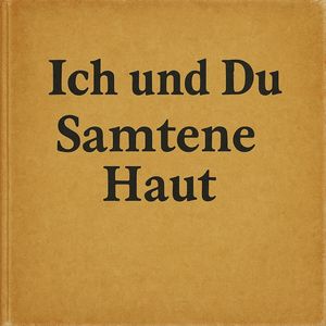 Samtene Haut (OTR)