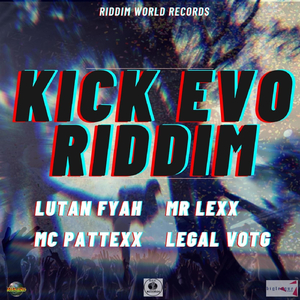 Kick Evo Riddim