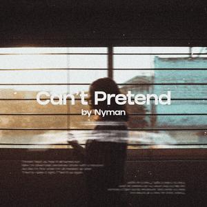 Can't Pretend