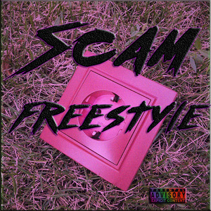 Scam Freestyle (feat. Oreo)