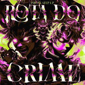 Rota do Crime - Phonk Step Up (Ultra Slowed)