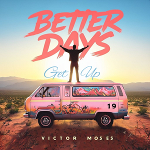 Better Days (Get Up)