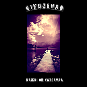 Kaikki On Katoavaa
